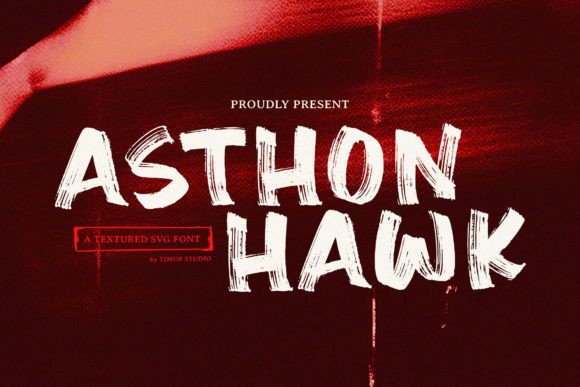 Asthon Hawk Fonts Review for Display Design Projects
