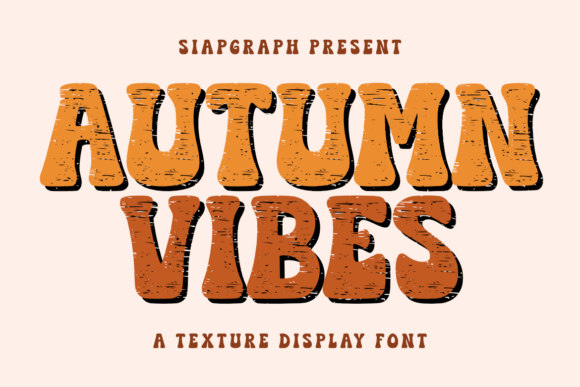 Autumn Vibes Fonts: A Display Review for Real Publishing