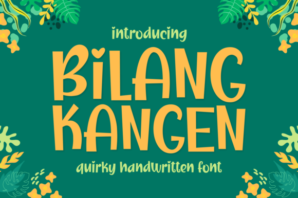 Bilang Kangen Fonts for Promo Campaigns