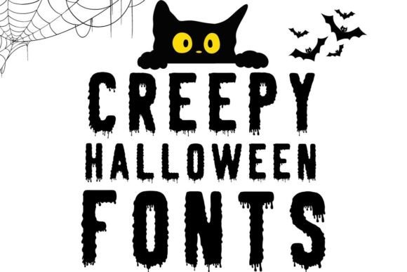 Creepy Halloween Fonts for Display Projects