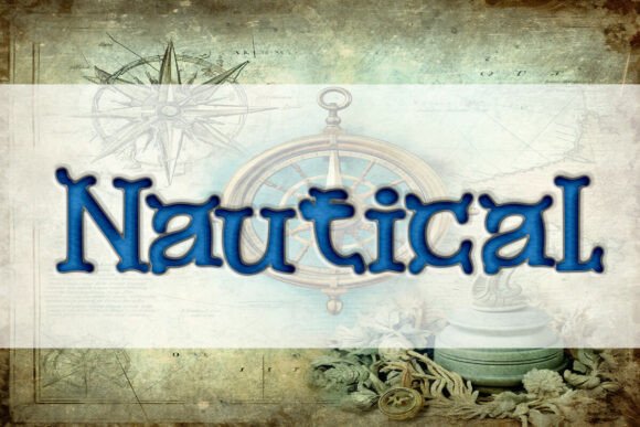 Nautical Fonts: A Display Asset for Modern Bloggers