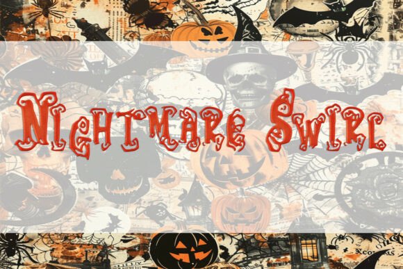 Nightmare Swirl Fonts: A Display Review for Publishers