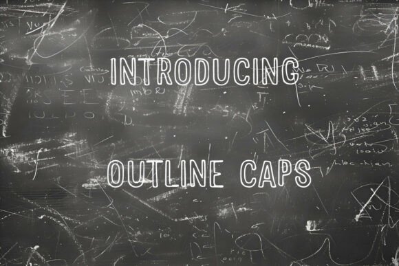 Outline Caps Fonts: A Display Review for Modern Branding