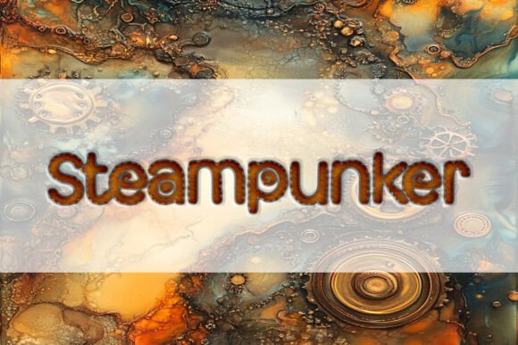 Steampunker Fonts: A Display Asset Review for Sellers