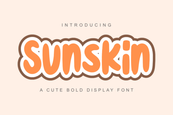 Sunskin Fonts: A Bold Display Choice for Local Brands