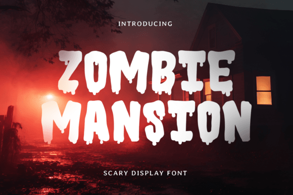 Zombie Mansion Fonts Review: A Display Asset for Spooky Branding